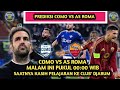 Prediksi Como vs AS Roma 🔥 Saatnya kasih pelajaran ke club' Djarum #asroma
