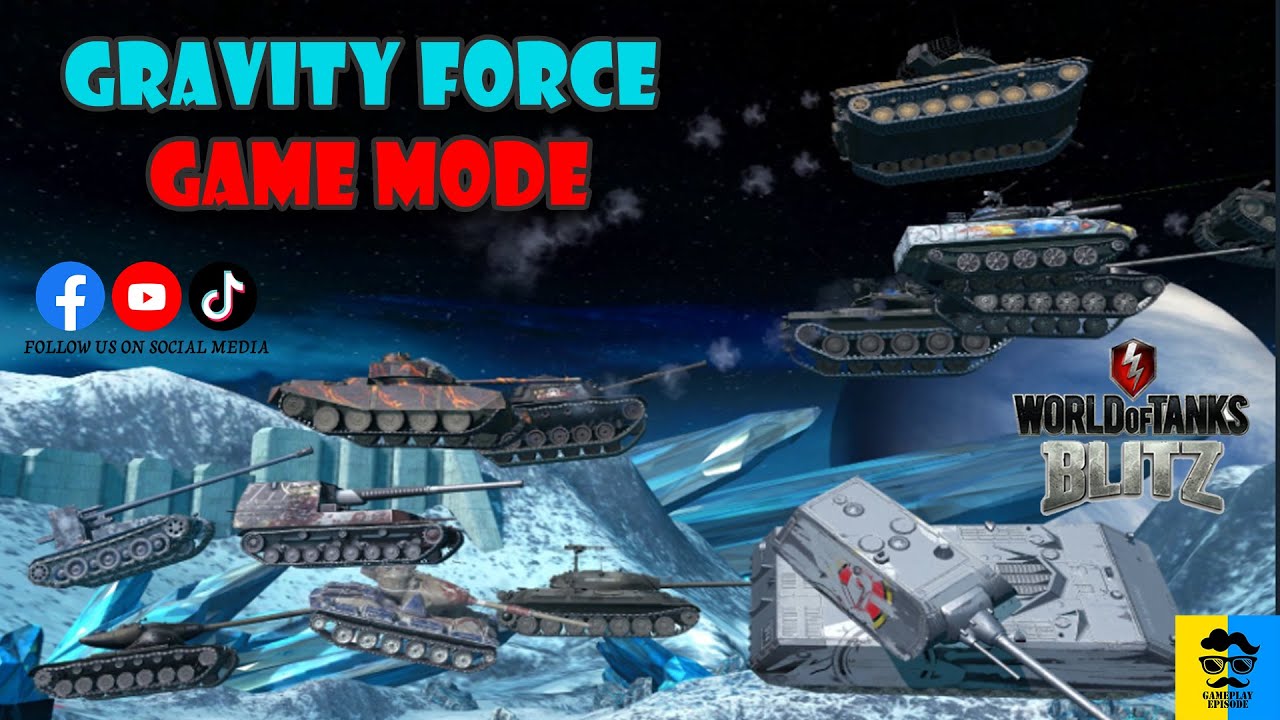 2 Battles Gravity Force Mode | WOT Blitz | Gameplay Episode