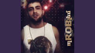 Oligharkhi Aghjik - Rob
