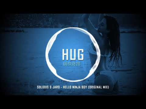 Guarda Solidus & Jaro - Hello Ninja Boy (Original Mix) su YouTube