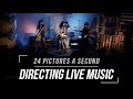 Live directing 24 pictures a second