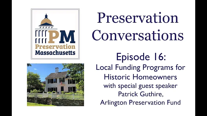 Preservation Conversations: Epsiode 16- Local Fund...