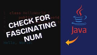 How to Check for Fascinating Number in Java 2025?