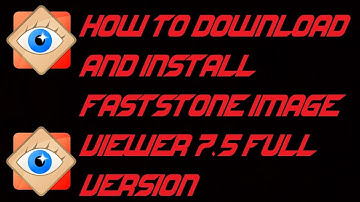 Installing crack FastStone Image Viewer 2022 for Win 7/8/10 For Free