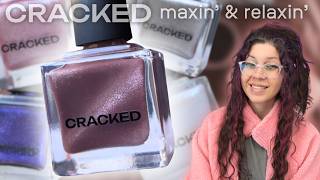 Unwinding With Crackeds Maxin & Relaxin Collection