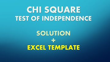 Chi square test of independence + Excel template