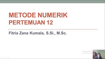 METODE NUMERIK P12 | INTERPOLASI PART 1/3
