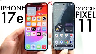 Google Pixel 11 Vs iPhone 17e! (Comparison) (Review)