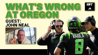 What went wrong with the Oregon Ducks | John Neal joins BFT: Unfiltered News