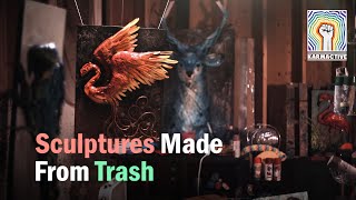 Sculptures Made From Trash