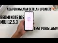 Apakah Ada Peningkatan Redmi Note 10S Setelah Update ke MIUI 12.5.3?? PUBG Test Lagi!!