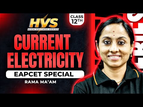 Current Electricity In తెలుగు 🔥One shot | Class 12 Physics | EAPCET 2025
