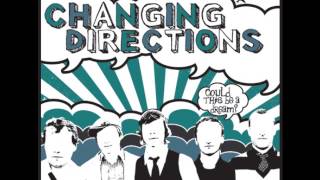 Changing Directions - Gift of a Decade