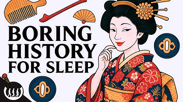 Boring History For Sleep | Your Life as a Geisha and more