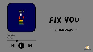 Coldplay - Fix you (Terjemahan lirik Indonesia)