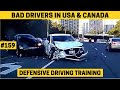 Defensive Driving Training #159 | Bad Drivers & Driving Mistakes in USA & Canada (w/ Commentary)