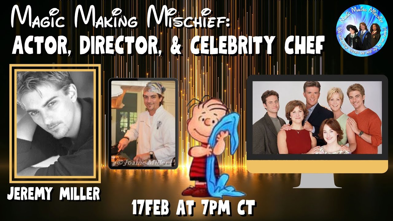 S4 Ep7: Actor, Director, Celebrity Chef – Jeremy Miller 📱