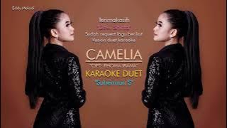 Camelia 1 Karaoke duet Suherman S Request Dewi Shinta