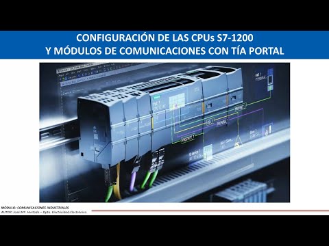 Detalles de Configuración de las CPUs S7 1200 y Módulos de comunicación en TIA PORTAL