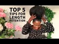 Top 5 Tips for Length Retention