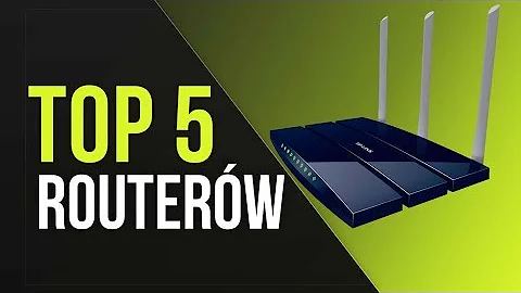 TOP 5 Routerów - Najlepsze Rozwiązania Domowe!