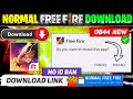 How To Download Free Fire  Free Fire Kaise Download Karen  Normal Free Fire Download Link