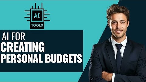 NEW How to Use AI to Create Personal Budgets In 2025