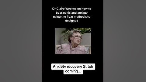 Claire Weekes Describes Overcoming Panic Attacks | ANXIETY RECOVERY