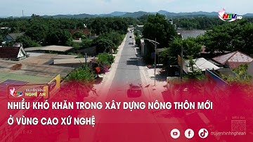 Nhiều khó khăn trong xây dựng nông thôn mới ở vùng cao xứ Nghệ