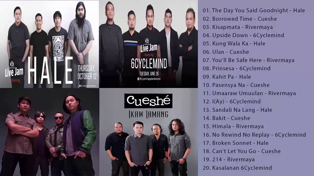 Hale, Cueshe, Rivermaya, 6Cyclemind Nonstop best songs 2020 : OPM Tagalog Love Songs Playlist 2020