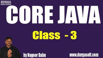 Learn Core Java Programming Tutorial Online Training by Nagoor Babu Sir On 04-07-2018