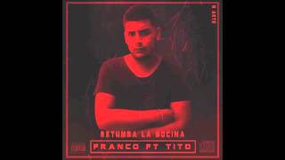 10 - Franco Ft Tito - Retumba La Bocina (Nestor Dj Mix)