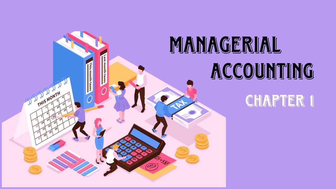 ACCOU215 | Managerial accounting | chapter 1 | (part 1) - YouTube