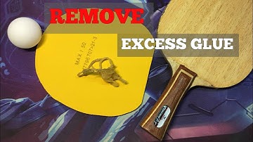 Tutorial Remove Excess Glue On Rubber - Table Tennis