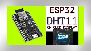 ESP32 | Displaying Temperature & Humidity from DHT11 to OLED Display