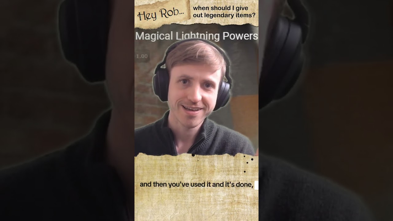 Hey Rob... when should I give out legendary items?