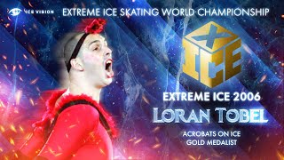 Laurent Tobel. "Extreme ice 2006" - World Championship