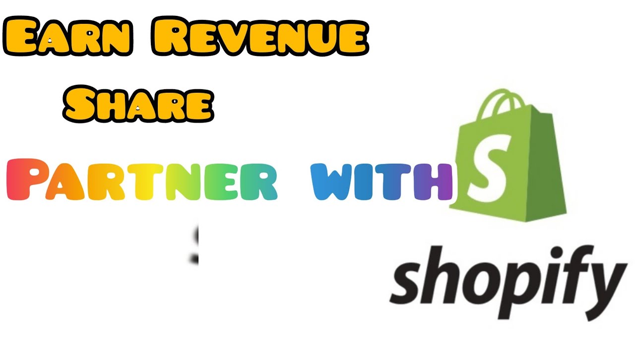 Partner with Shopify To earn commission || Shopify partner || Complete ...