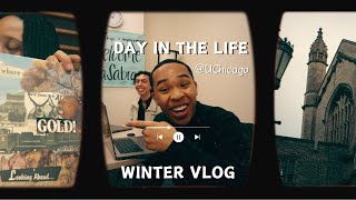A Day in my Life at UChicago | Winter Quarter
