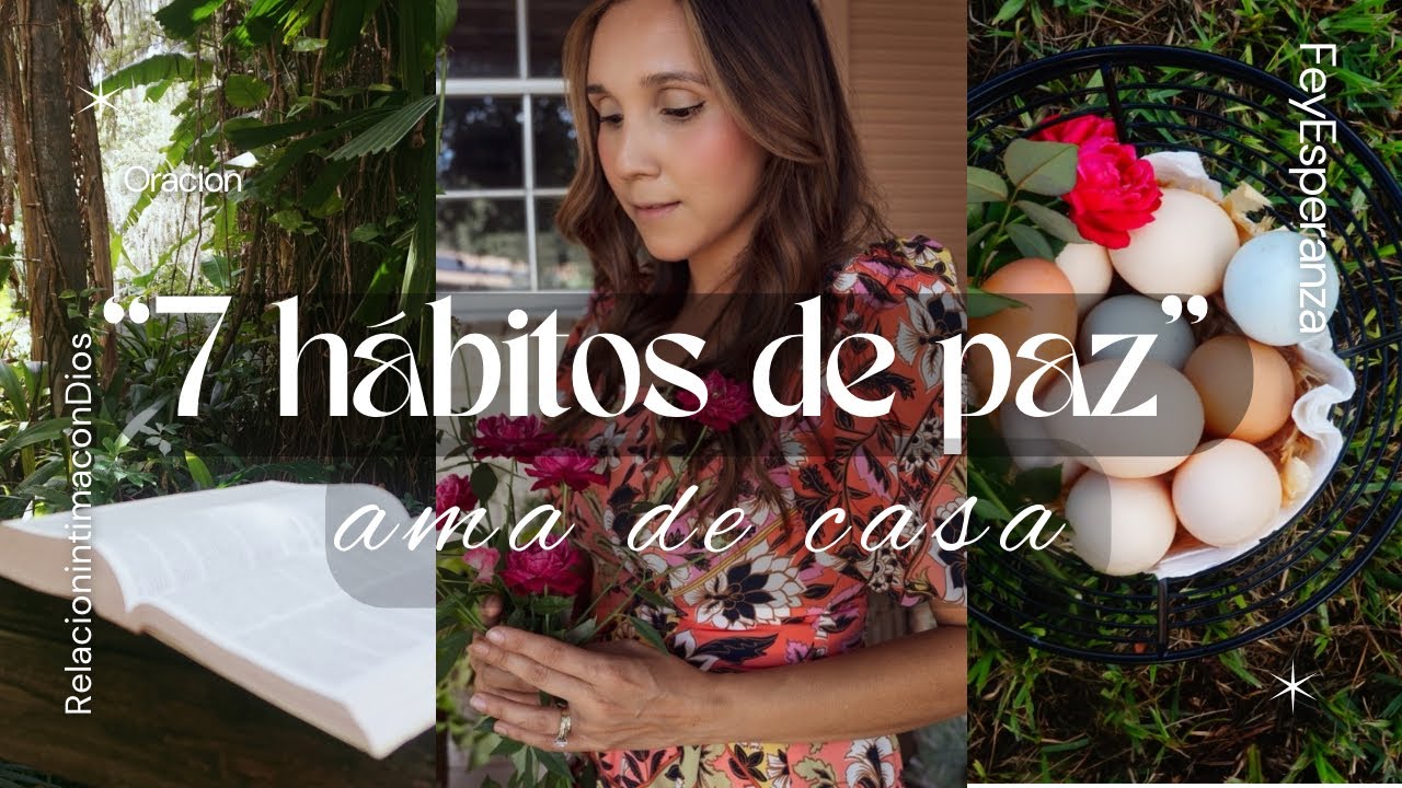 Mujer Cristiana: 7 habitos Biblicos para tener paz en nuestro hogar 🏡  | #vidacristiana #cotidiano 
