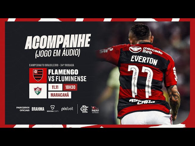 Campeonato Brasileiro  Flamengo x Fluminense - PRÉ E PÓS-JOGO EXCLUSIVO  FLATV 