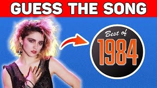 GUESS THE SONG: Top Songs of 1984 | Music Quiz 2024