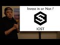 Invest in or Not? - IOST -