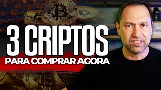 3 CRIPTOMOEDAS PARA COMPRAR AGORA | O que está acontecendo com o BITCOIN? Hora de INVESTIR?