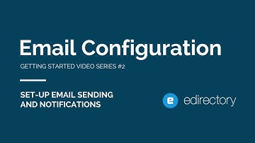 eDirectory.com - Getting Started Video Series #2 - Email Configuration