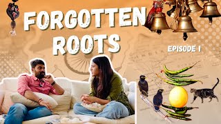 Forgotten Roots of Indian Culture That Will BLOW Your Mind