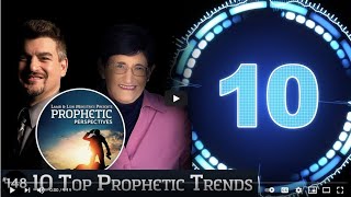 Prophetic Perspectives: 10 Top Prophetic Trends