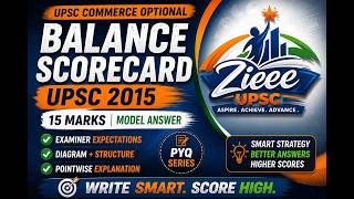 Balanced Scorecard (UPSC 2015 PYQ) | Commerce Optional | Model Answer with Diagram