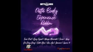 Outta Body Experience Riddim | Dancehall 2022 Mix | Dutty Rock | DJ Agieh