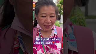 Thailand talks about Baby #thailand